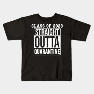 Class of 2020 Straight Outta Quarantine Kids T-Shirt